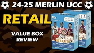 2024-25 Topps Merlin UEFA UCC Blaster Value Box Soccer Review