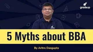 5 Myths About BBA Busted!! BBA- IPM Exams 2022 | Gradeup