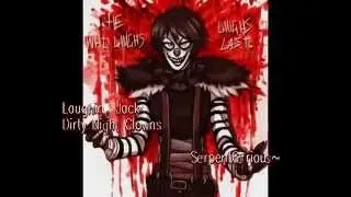 Laughing Jack Tribute~Dirty Night Clowns