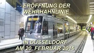 [Video] Eröffnung der Wehrhahnlinie in Düsseldorf am 20. Februar 2016