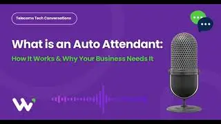 What is an Auto Attendant?