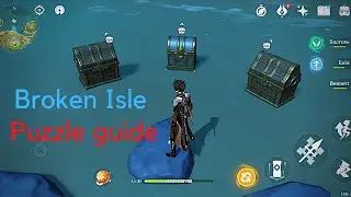 Broken Isle Puzzle guide | Genshin Impact