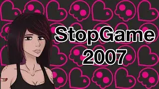Welcome Back To 2007 - StopGame.ru