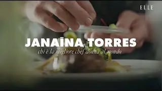 Jana&iacute;na Torres: chi &egrave; la migliore chef donna al mondo