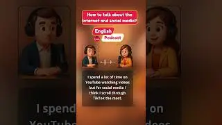 English Podcast: How to Talk About Social Media | Fun English Conversation #englishpodcast