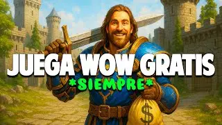 C&oacute;mo Jugar WoW Gratis *Siempre* 💰 (Sin Suscripci&oacute;n Activa) 💸 &iquest;El Mejor PvP Actual *Retail*?