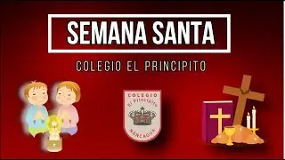 Semana Santa Principito 1° y 2°