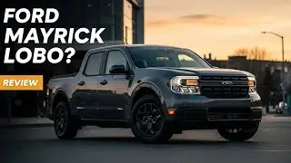 Ford Maverick Lobo Review | Sporty Compact Pickup with Bold Style & Performance #automobile #cars