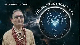 Mesh Lagn Rashi: Masik Rashiphal November 2024