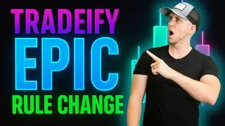 Tradeify Makes A MAJOR Rule Change