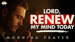 God, Bless My Soul and Purify My Heart | Morning Prayer