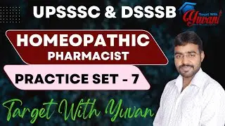 Homeopathic Pharmacist Practice set 7। upsssc homeopathic pharmacy। homeopathic #upsssc #dsssb
