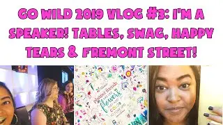 2019 GO Wild Vegas Vlog #3: Speakers, planner swag and happy tears!