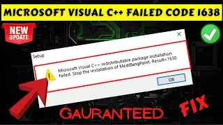 Microsoft Visual C++ redistributable failed code 1638 FIX