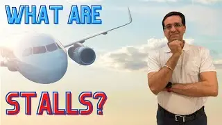 Learn what an airplane STALL is and why its so dangerous