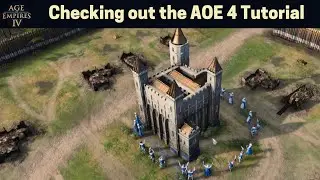 Age of Empires IV Quick Look & Tutorial Walkthru