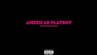 Cute Russian Poet - American Playboy(EP) - (official EP video)
