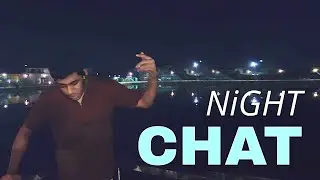 FR - NIGHT CHAT ( Official Music Video )
