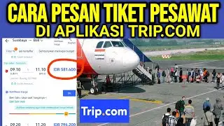 How to Book Flight Tickets on Trip.com LATEST Until You Get a Booking Code