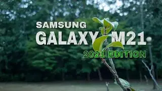 Samsung Galaxy M21 2021 Edition | Video Test 4k 30fps