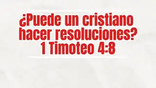 Can a Christian make resolutions?