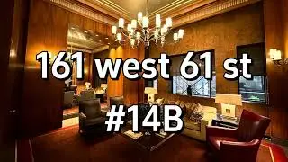 161 West 61Street 14B