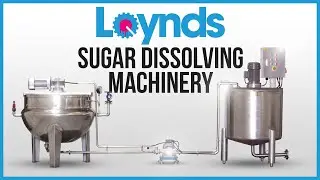 Loynds Sugar Dissolving Machinery