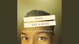 Don't Say A Word