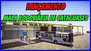 🔴Gameplay Novo Mod Mapa Rodovi&aacute;ria de Cataguases | Proton Bus Simulator | Mods | PBSU | PBS