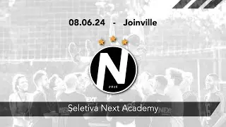 08/06/24 - Seletiva Next Academy