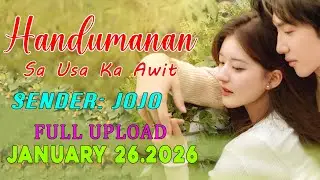 [1HOUR] Handumanan Sa Usa Ka Awit | Sender - Jojo |  Full Upload | January 26.2026
