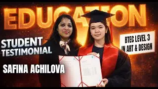 Student Testimonial | Safina Achilova | Pearson BTEC Level 3 Art & Design |  HND Interior Design