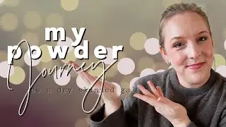 MY MAKEUP JOURNEY: POWDER // Why these are the best powders for dry skin