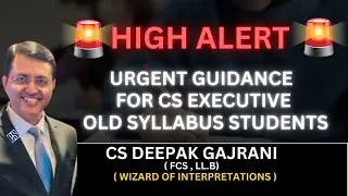 ICSI / After Exam guidance for CS Executive Old Syllabus