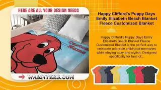 Happy Clifford's Puppy Days Emily Elizabeth Beach Blanket Fleece Customized Blanket