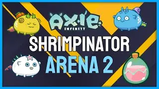 Shrimpinator arena games part 2! - 2.6k+ MMR - Axie Infinity - Tagalog