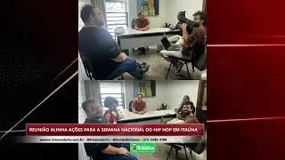 Secretaria de Cultura e Juventude Rap Ita&uacute;na alinham a&ccedil;&otilde;es para a Semana Nacional do Hip Hop
