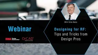 Designing for RF - Tips and Tricks from the Pros Webinar