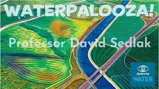 WP24: Professor David Sedlak on Water for All & Planning for Change