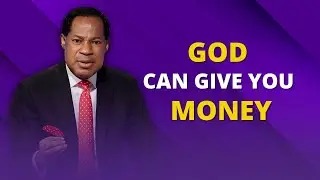 GOD CAN GIVE YOU MONEY | PASTOR CHRIS TEACHING | LOVEWORLD