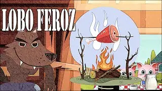 6 CUENTOS INFANTILES DEL LOBO FEROZ: Los tres cerditos, Caperucita Roja y Los Siete Cabritillos