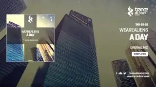 WeAreAliens - A Day (Original Mix)