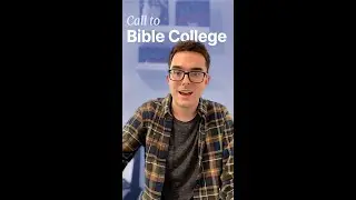 The Story of My Call to Bible College