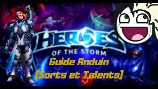 Guide Anduin [Sorts-Talents]
