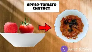 How To Make Apple-Tomato Chutney Without Sugar - Sonali Kitchen