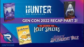 Gen Con 2022 Recap Part 3