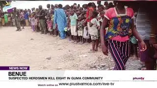 Suspected Herdsmen Kill Eight In Guma Community | NEWS