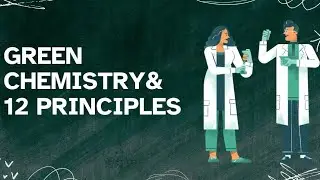 Green Chemistry explained in Malayalam| An Introduction to Green Chemistry