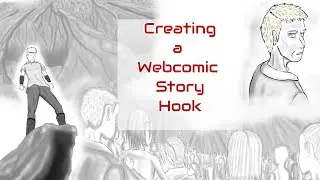 Creating a Webcomic Story Hook