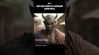 Every Single Country as a Supervillain  Created with AI (PART 3)